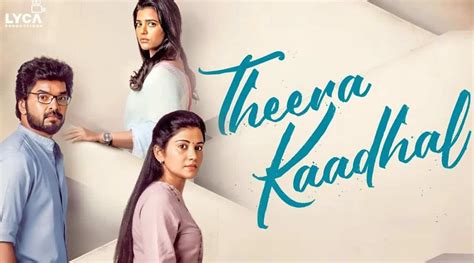 theera kadhal|Theera Kadhal Ending Explained: What Happens to Aaranya and。